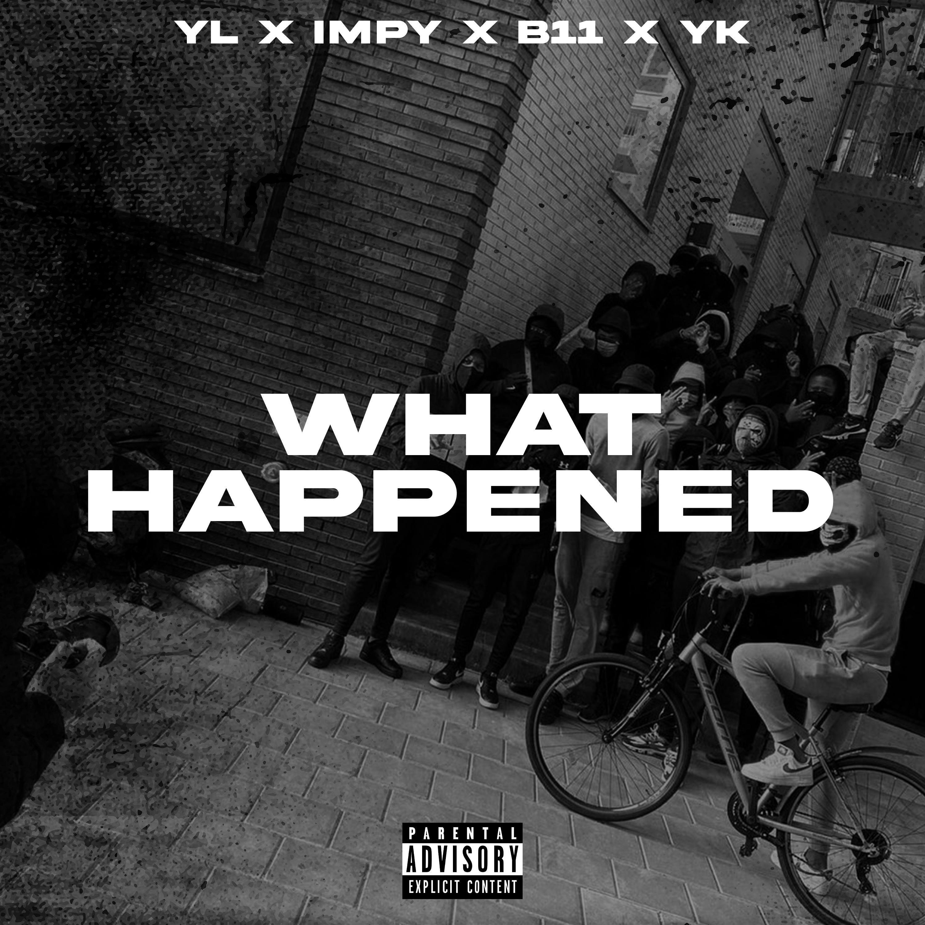 What Happened (feat. YL, Jsav & YK)