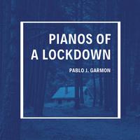 Pianos of a Lockdown