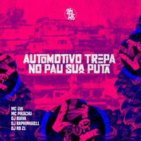 Automotivo Trepa No Pau Sua Puta