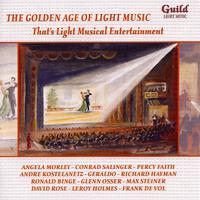 The Golden Age of Light Music: That's Light Musical Entertainment