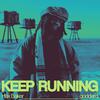 Hak Baker - Keep Running