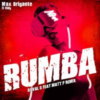 Rumba (DJ Val S feat. Matt P Remix)