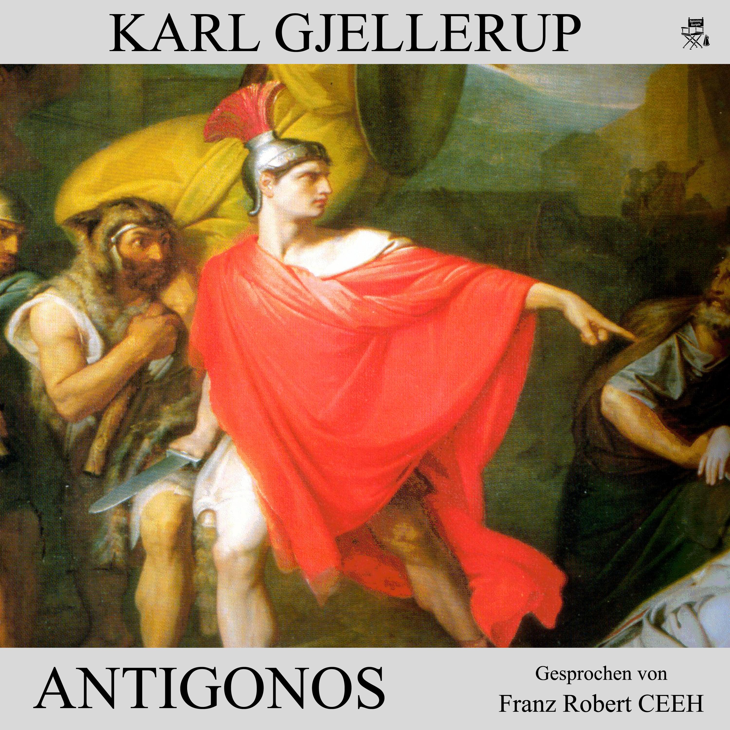Teil 272: Antigonos - Audio Media Digital Hörbücher、Karl Gjellerup、Franz Robert Ceeh封面