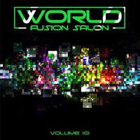 World Fusion Salon, Vol. 10