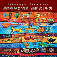 Putumayo Presents: Acoustic Africa