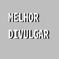 Melhor Divulgar (Ao Vivo)