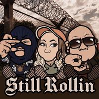 STILL ROLLIN (feat. KENNY-G & 麻凛亜女)