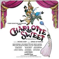 Charlotte Sweet (Original Cast Recording)