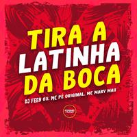 Tira a Latinha da Boca