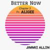 Jimmie Allen - Better Now