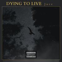 Dying To Live