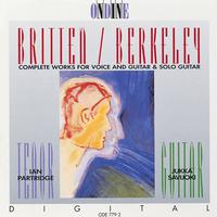 BRITTEN, B.: Songs from the Chinese / Nocturnal after John Dowland / BERKELEY, L.: Theme and Variations / Songs of the Half-Light (Partridge)