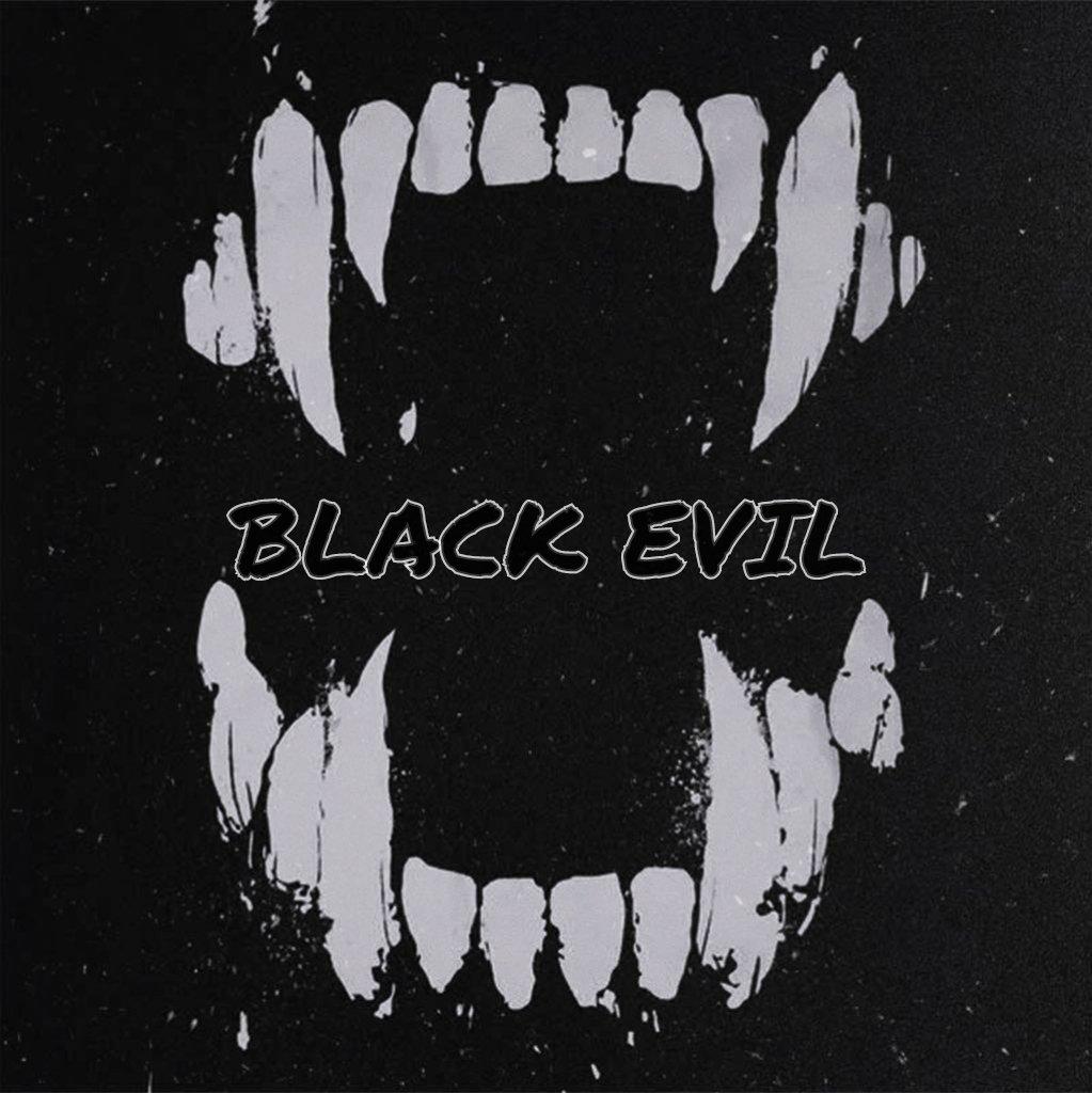 BLACK EVIL