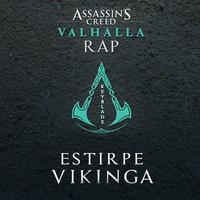 Estirpe Vikinga (Assassin's Creed Valhalla Rap)