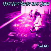 Hip Hop Skip and Jump, Vol. 60