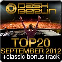 Dash Berlin Top 20 - September 2012 (Including Classic Bonus Track)