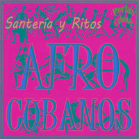 Santería y Ritos Afrocubanos