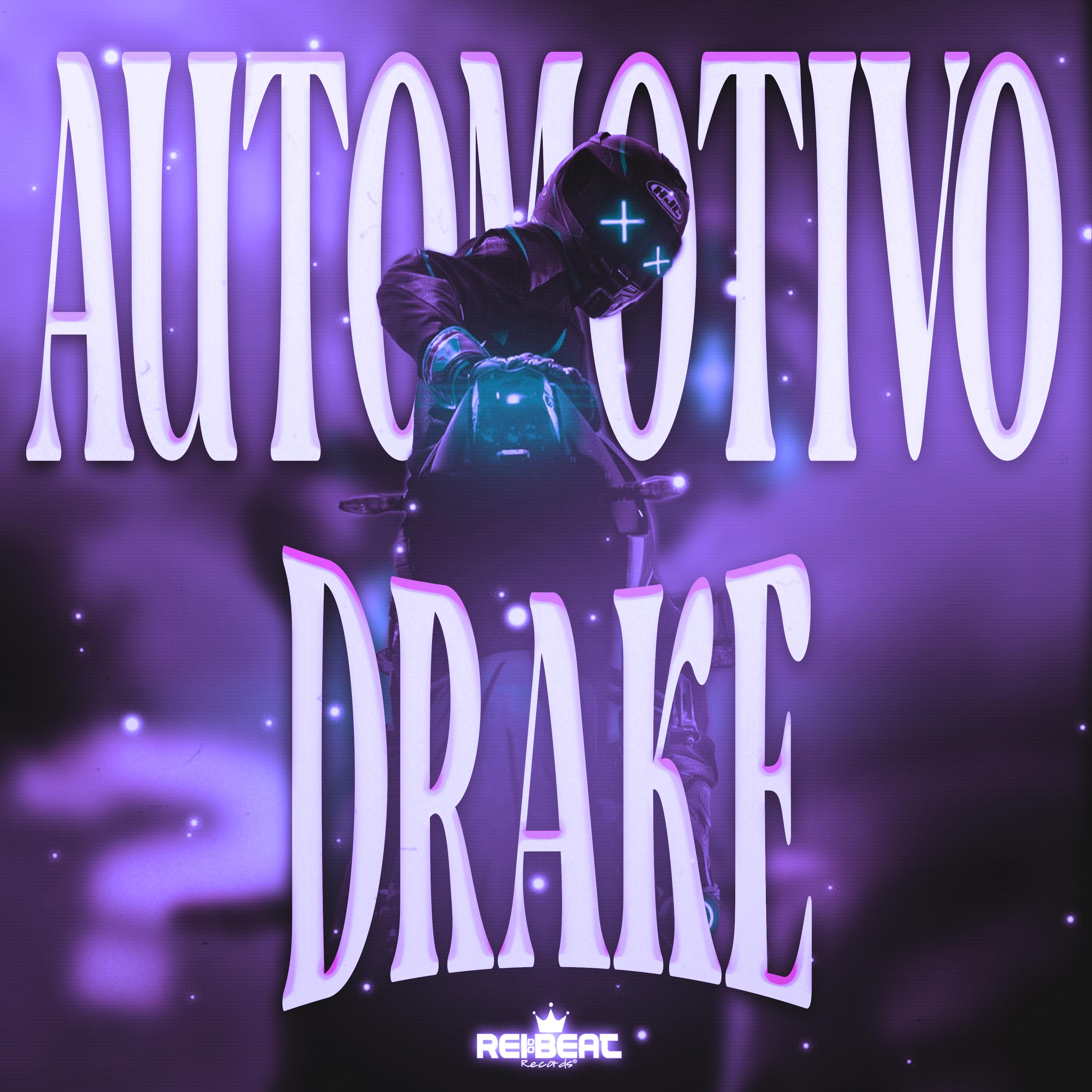 Automotivo Drake