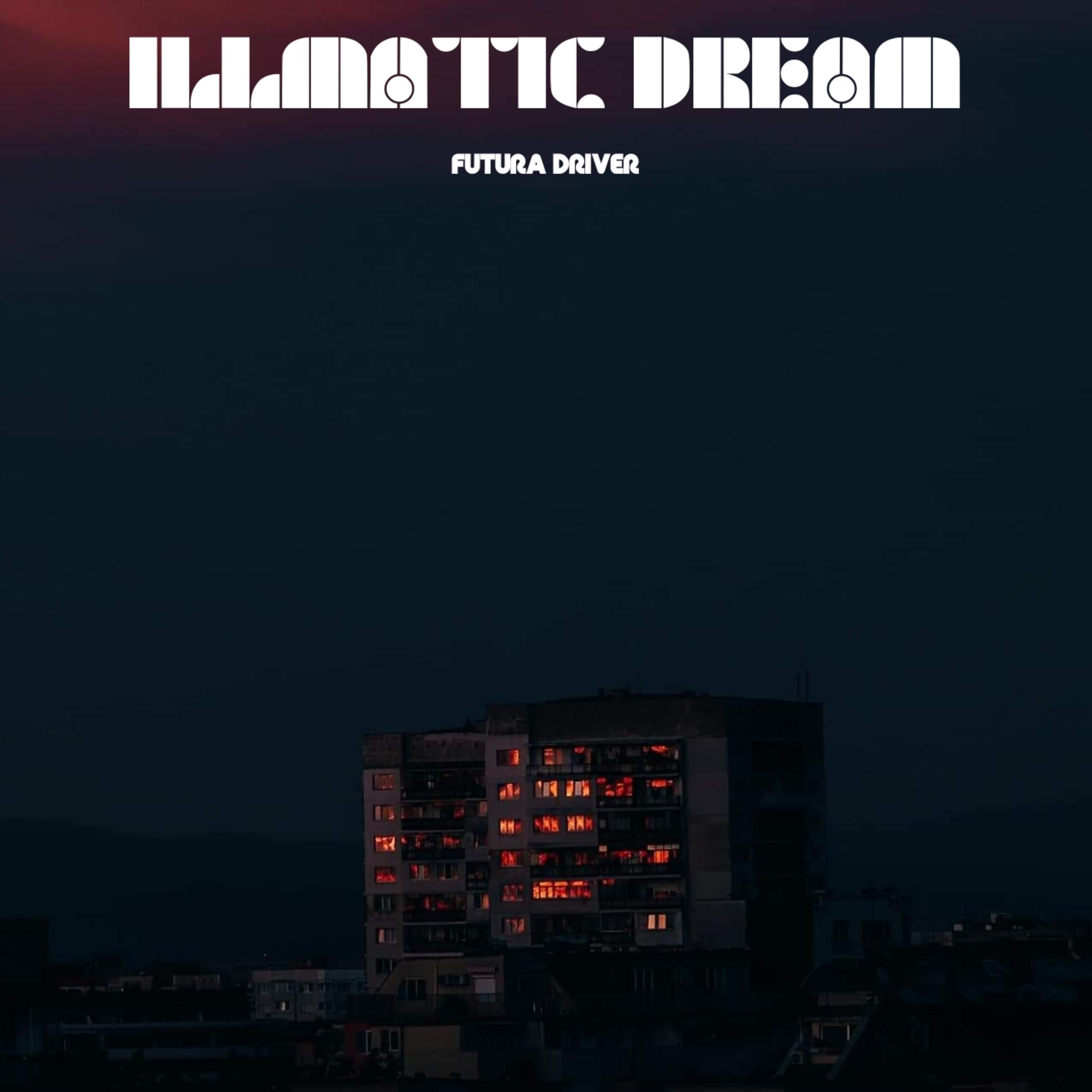 ILLMATIC DREAM
