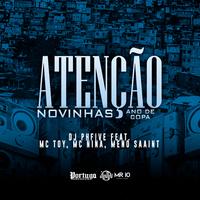 Atenção Novinhas - Ano de Copa