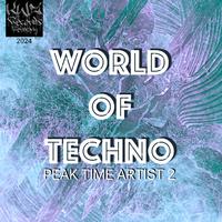 World of Techno (Peak Time Artist 2)