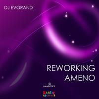 Reworking Ameno (Original mix)