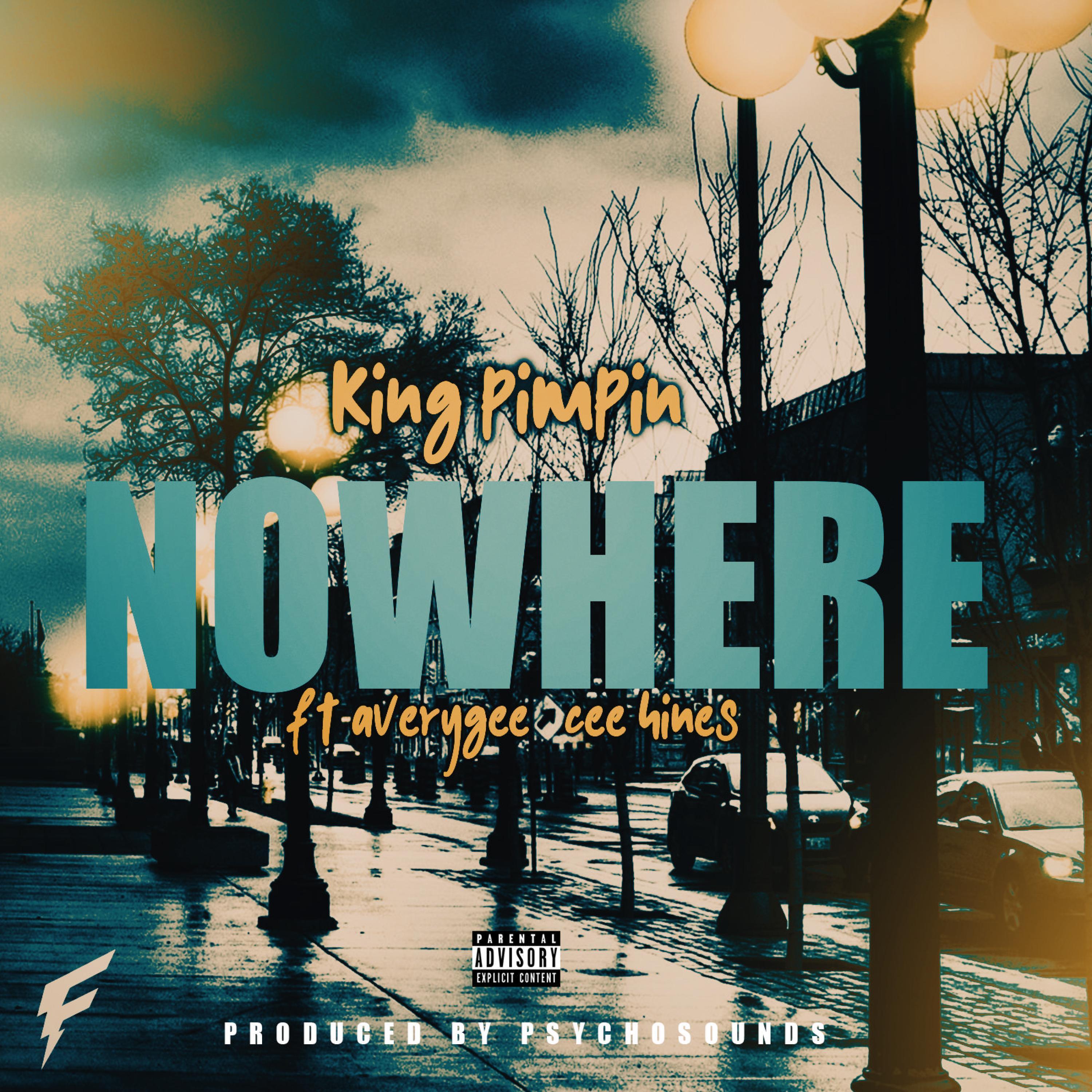 Nowhere (feat. AveryGee & Cee Hines)