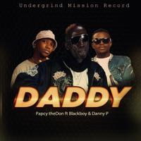 Daddy (feat. Blackboy & Danny-P)