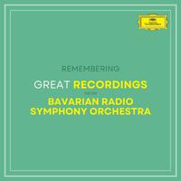 Great Recordings from Bavarian Radio Symphony Orchestra