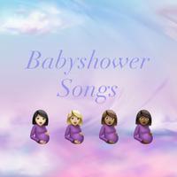 Babyshower Songs