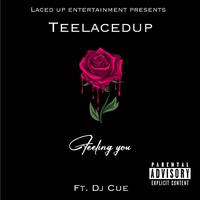 Feeling you (feat. DJ Cue)