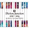 FictionJunction - fake wings（LIVE#10）