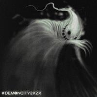 #demoncity2k2X