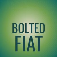 Bolted Fiat