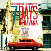 7 Days in Havana: Original Motion Picture Soundtrack