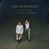 Udi Gershuni: Vocal Works