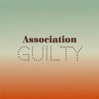 Association Guilty