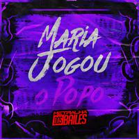 Maria Jogou o Popo