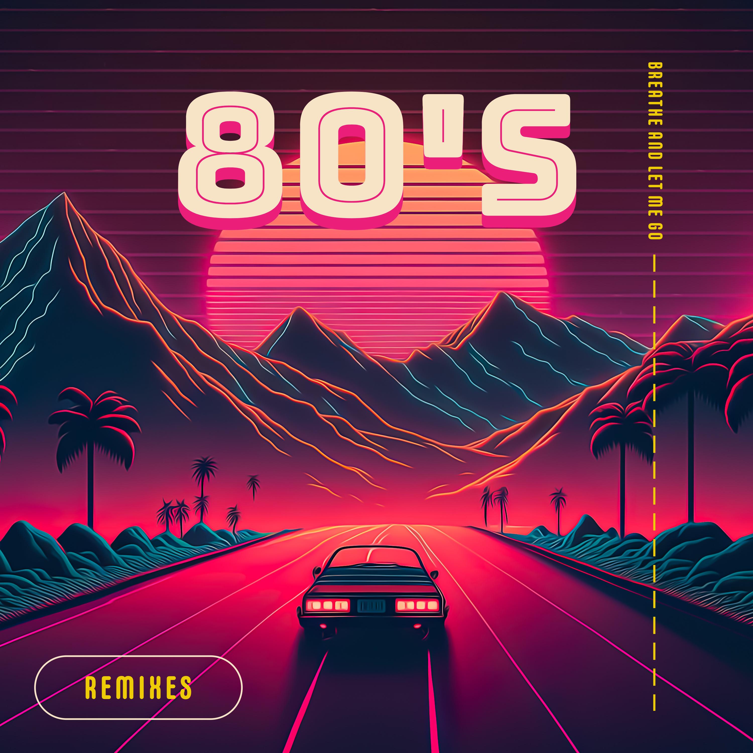 Breathe And Let Me Go, Vol. 1 (Remix)