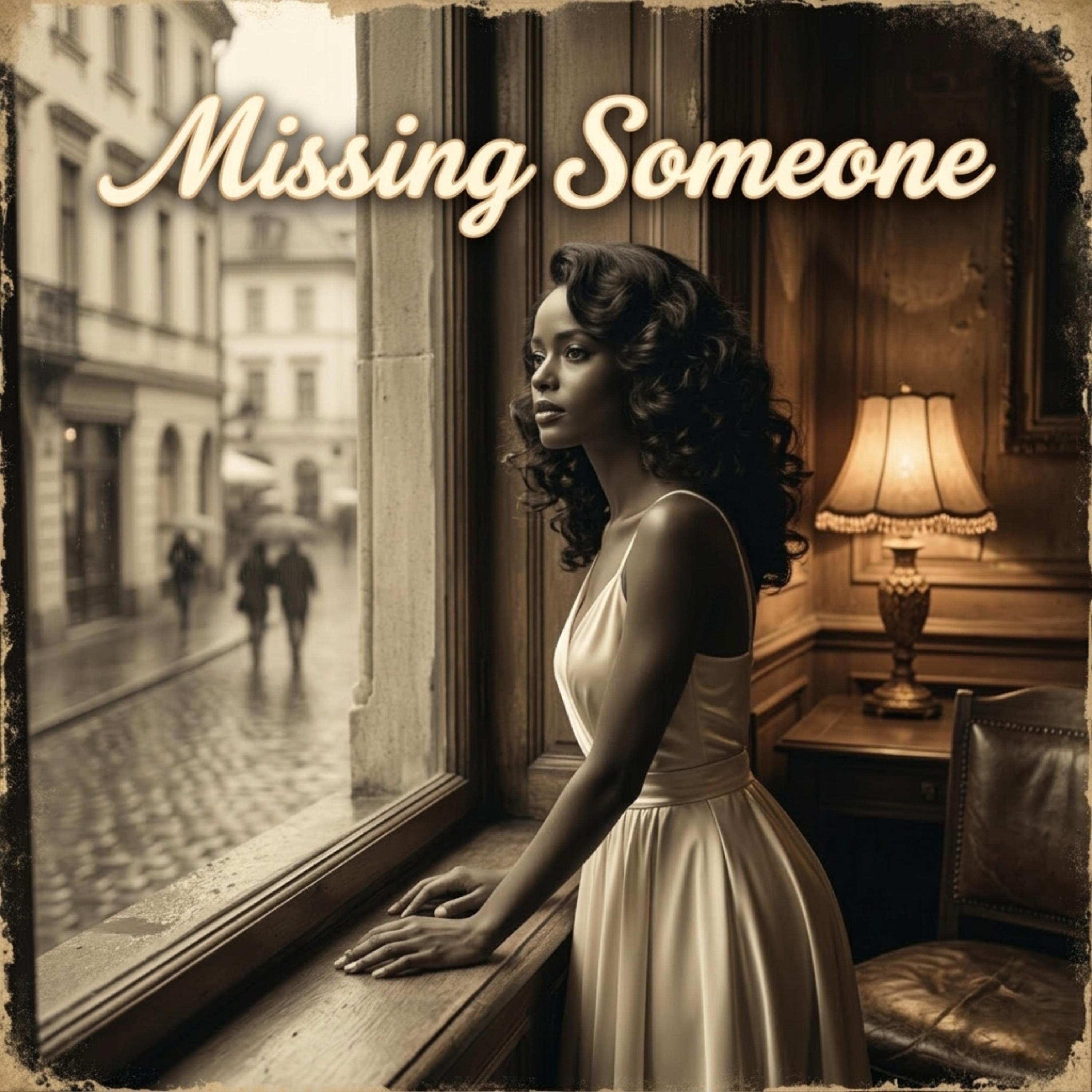 Missing Someone
