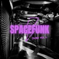 VA. SPACEFUNK DUBZ VOL 1.