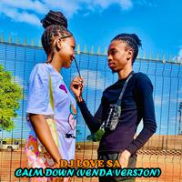 Calm Down (Venda Version)