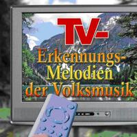 TV- Erkennungsmelodien der Volksmusik