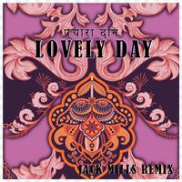 Lovely Day (feat. Sonal) [Remix]