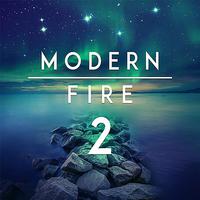 Modern Fire, Vol. 2