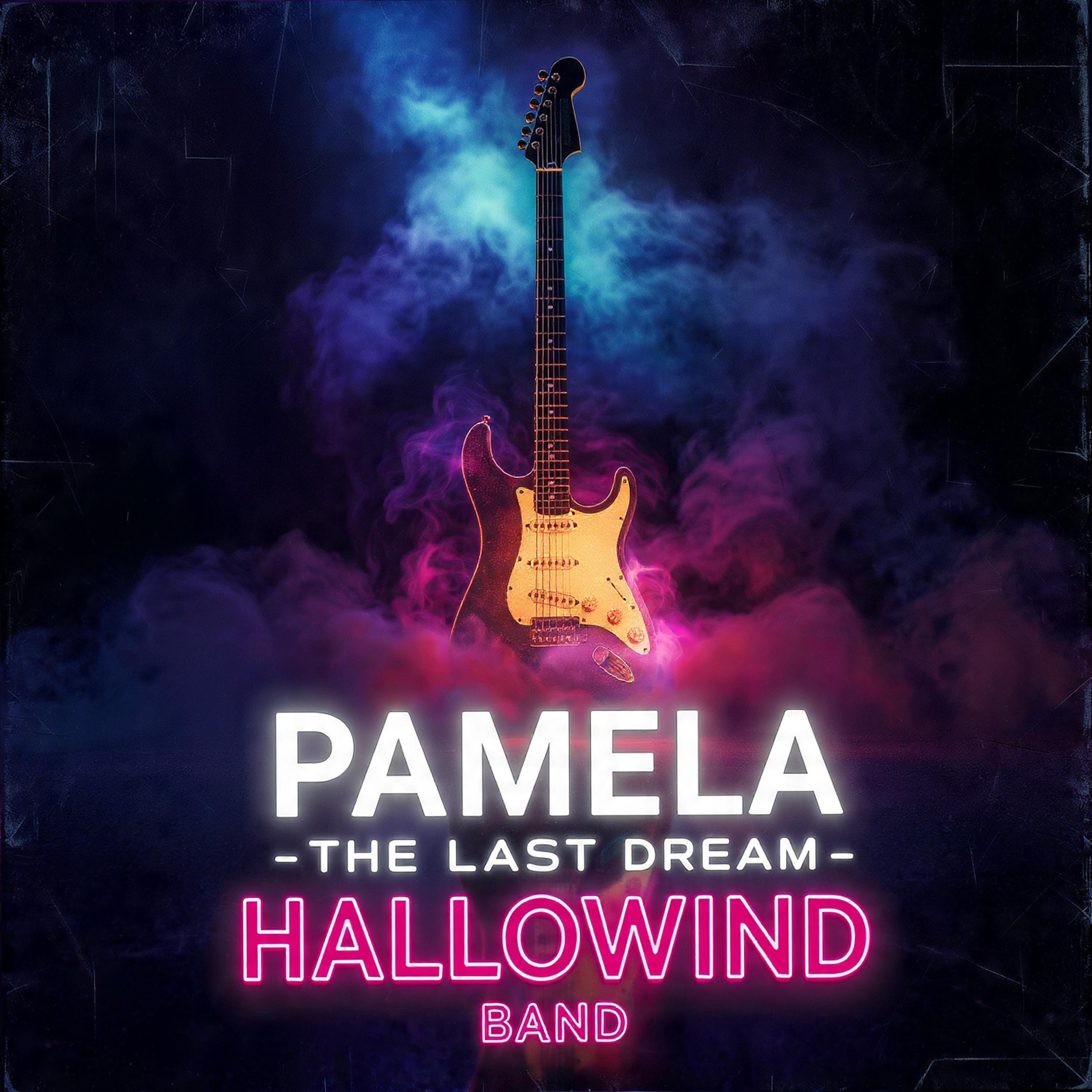 Pamela - The Last Dream