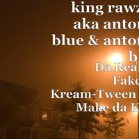 king rawzky aka antonio blue