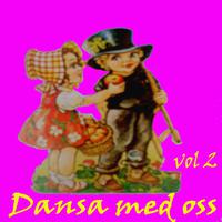 Dansa med oss vol. 2