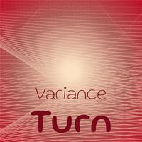 Variance Turn