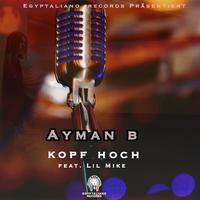 Kopf Hoch (feat. Lil Mike)